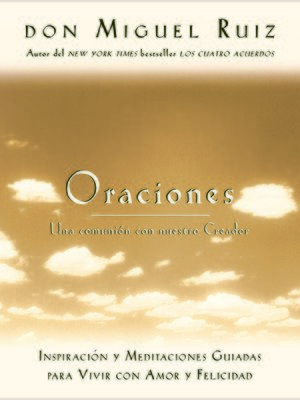 cover image of Oraciones, una comunión con nuestra Creador